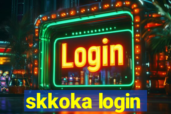 skkoka login